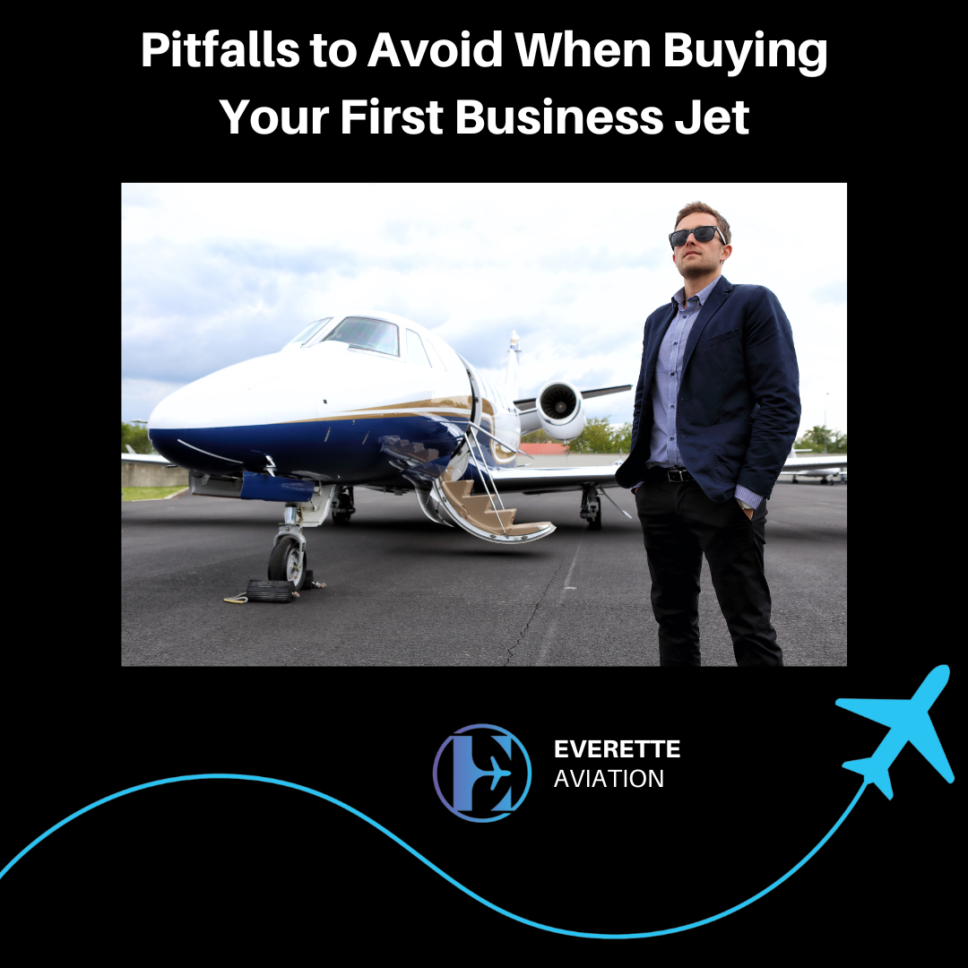 Pitfalls to Avoid When Buying Your First Business Jet