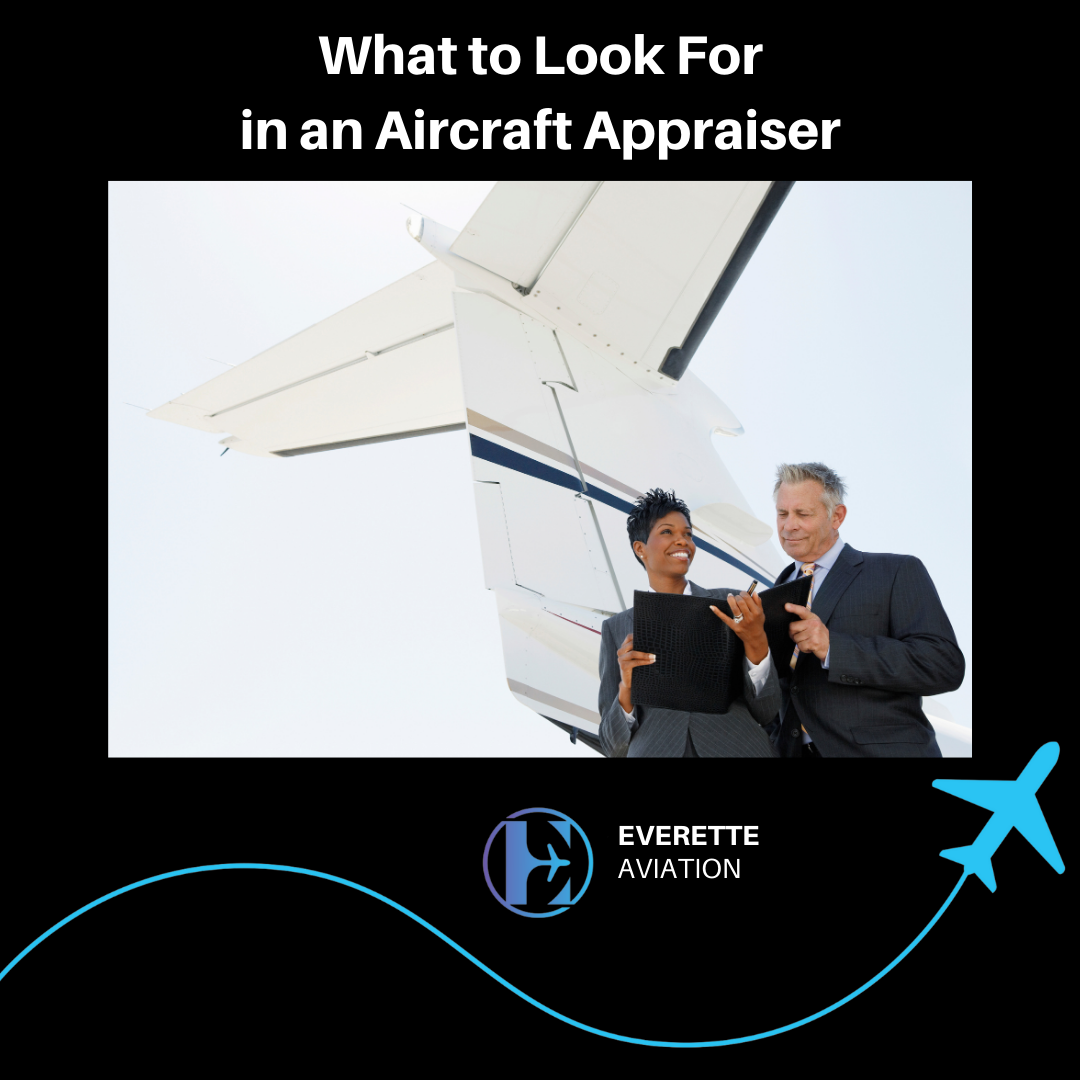 what to look for in an aircraft appraiser