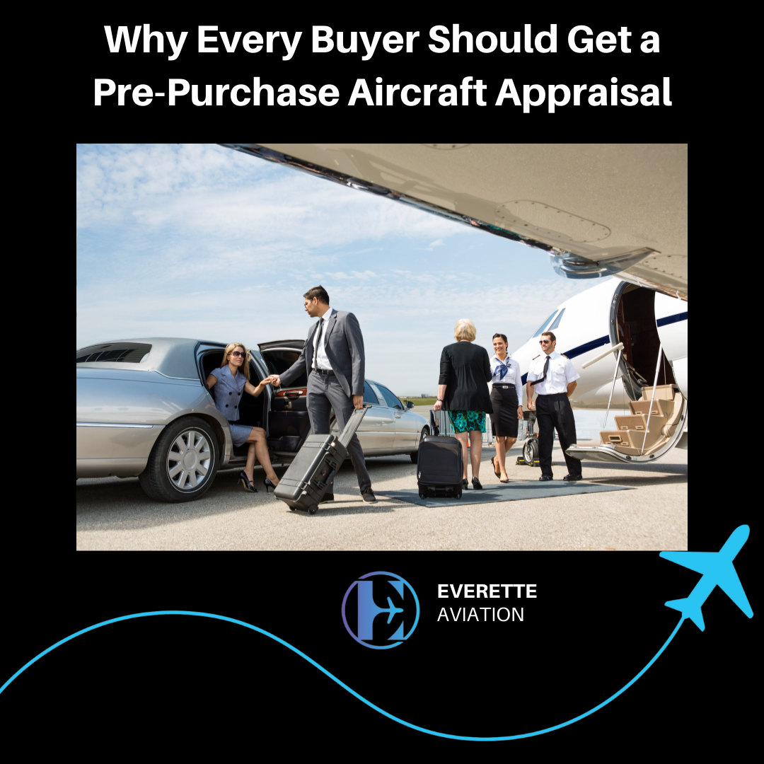 why every buyer should get a pre-purchase aircraft appraisal