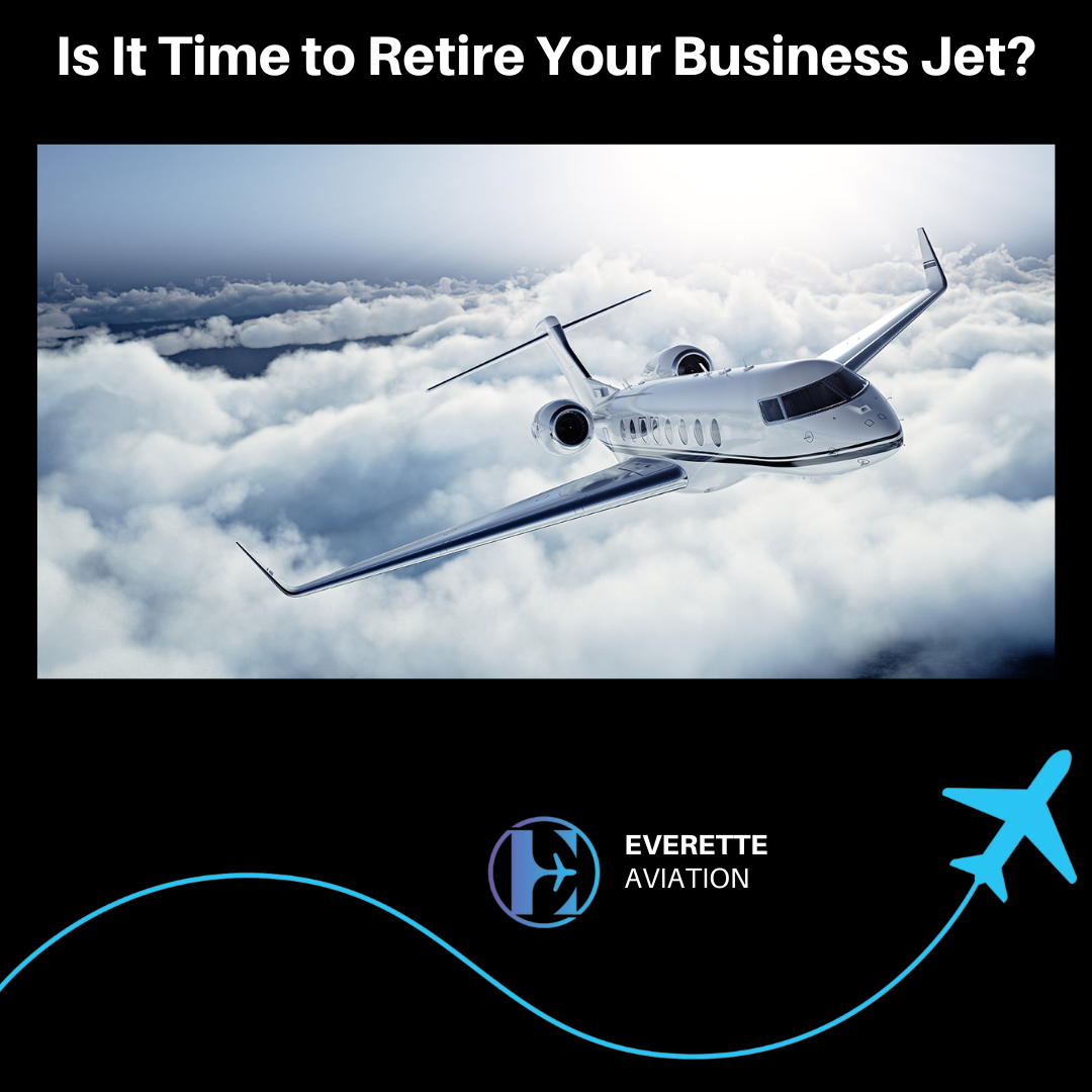 Is it time to retire your business jet?