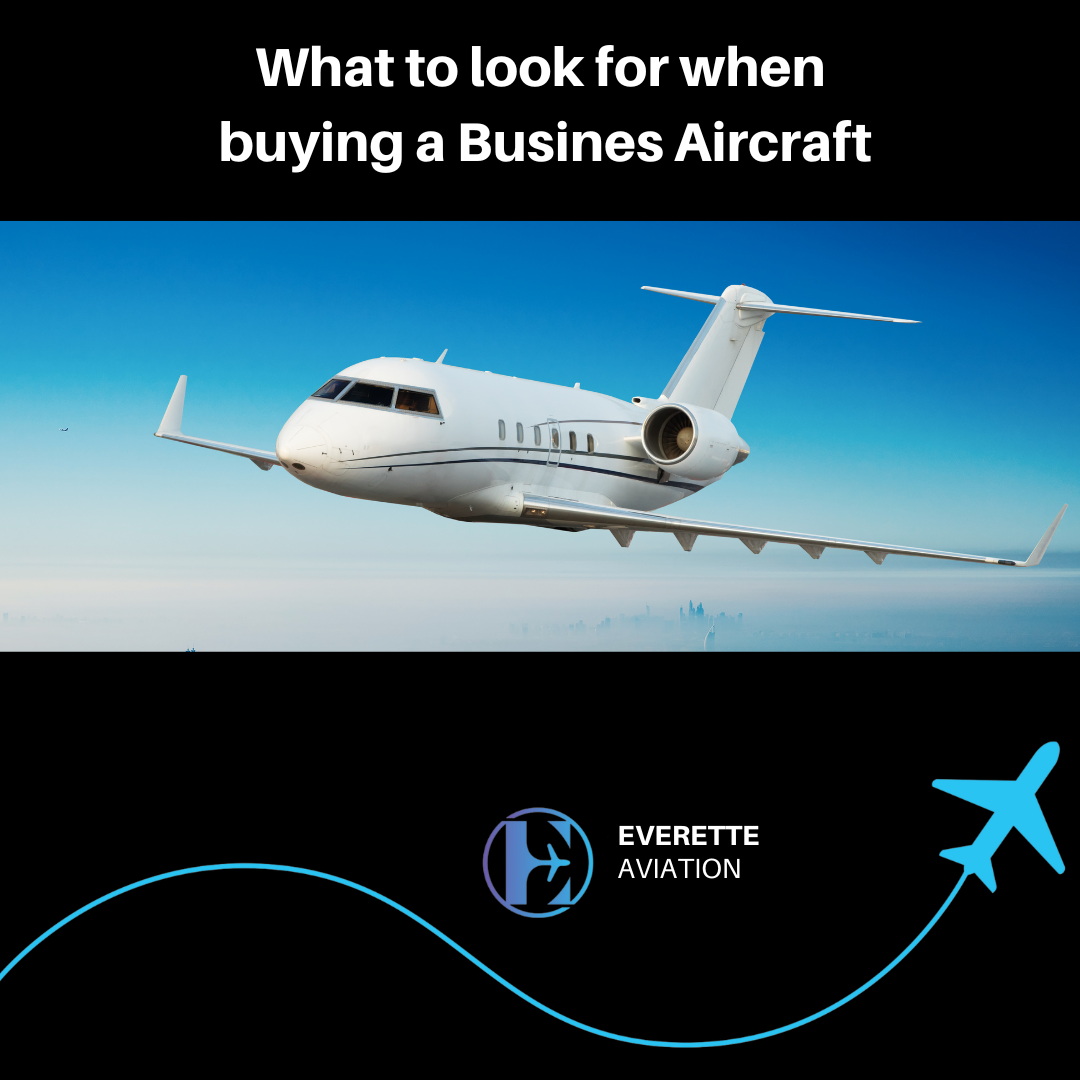 What to look for when buying a business aircraft