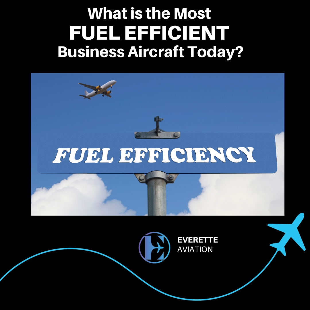 What is the most fuel efficient business aircraft?