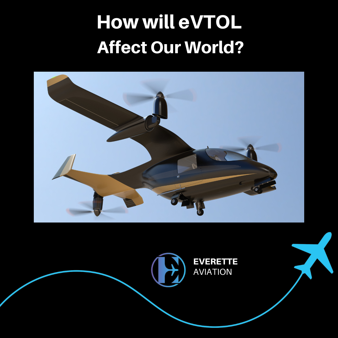 How will EVTOL affect our world?